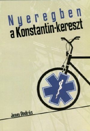 Nyeregben a Konstantin-kereszt