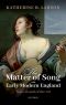 The Matter of Song in Early Modern England: Texts in and of the Air