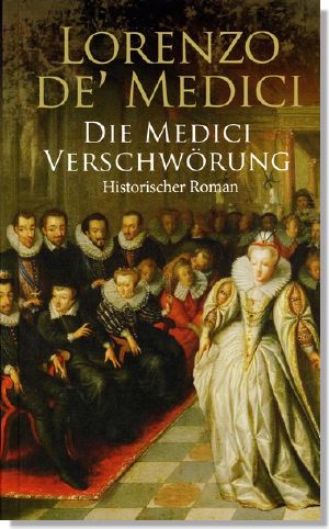 Die Medici Verschwörung