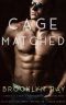 Cagematched