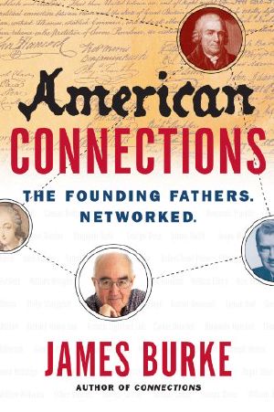 American Connections · the Founding Fathers, Networked