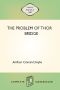 The Problem of Thor Bridge