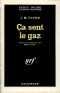 Ça Sent Le Gaz