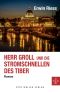 Herr Groll und die Stromschnellen des TIber