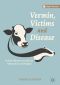 Vermin, Victims and Disease, British Debates over Bovine Tuberculosis and Badgers