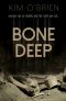 Bone Deep