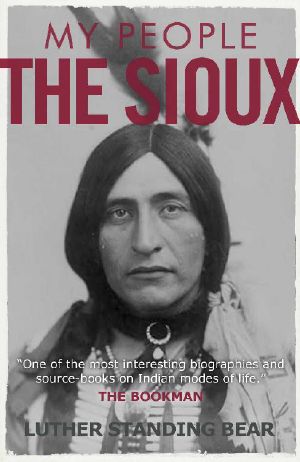 My People the Sioux