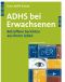 ADHS bei Erwachsenen (2.Aufl.) (Hans Huber, 2007)