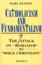 Catholicism and Fundamentalism