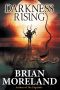 Darkness Rising: A Novella of Extreme Horror and Suspense