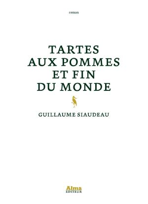 Tartes aux pommes et fin du monde