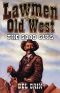 Lawmen of the Old West · the Good Guys