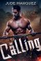 The Calling · MM Medieval Paranormal Romance (The Iron Wolves Book 1)