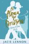 An Alpaca for Christmas · A Steamy Christmas Novella (Clarissa Cove Book 1)