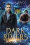 Dark Rivers: A Witchbane Novel
