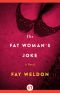 The Fat Woman's Joke