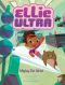 Mighty Pet Sitter, Ellie Ultra, Ellie Ultra: Mighty Pet Sitter