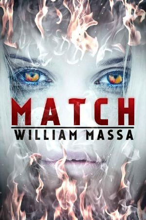 Match: A Supernatural Thriller