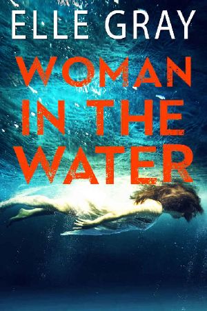 Woman in the Water (Arrington Mystery Book 3)