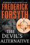 The Devil's Alternative · A Thriller