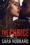 The Choice (The Debt Book 2)