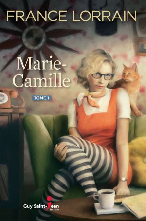 Marie-Camille, tome 1