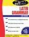 Schaum's Outline of Latin Grammar