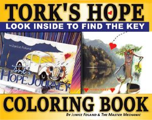 Tork's Hope Coloring Book: Finding the Key to Hidden Treasure