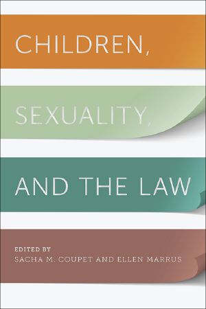 Children, Sexuality, and the Law