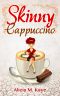 Skinny Cappuccino