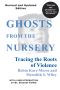 Ghosts From the Nursery