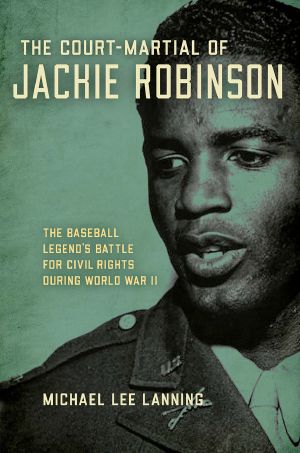 The Court-Martial of Jackie Robinson