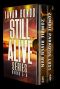 Still Alive Series · Box Set 5-6