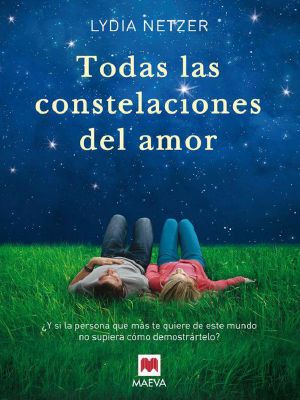 Todas Las Constelaciones Del Amor