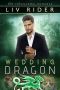 Wedding Dragon (Lewiston Dragons Book 3)