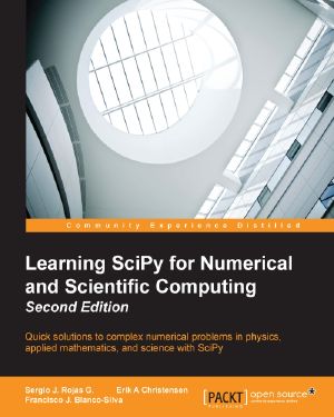Learning SciPy for Numerical and Scientific Computing