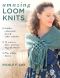 Amazing Loom Knits