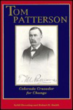 Tom Patterson · Colorado Crusader for Change