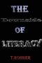 The Downside of Literacy