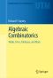 Algebraic Combinatorics