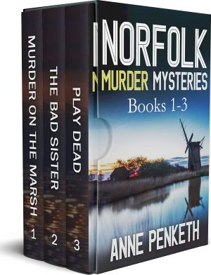 NORFOLK MURDER MYSTERIES BOOKS 1-3 three gripping crime thrillers full of twists box set