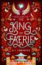 The King of Faerie (Stariel Book 4)