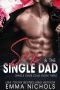 Sex & the Single Dad · Single Dad Club · Book Three
