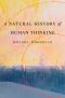 A Natural History of Human Thinking