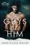 Guys Like Him (Redemption Ridge Book One)