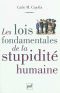 Les Lois Fondamentales De La Stupidité Humaine