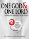 One God & One Lord, 5th Edition