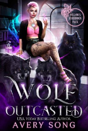 WOLF OUTCASTED: A Paranormal Mafia Romance (Willow's Forbidden Pack Book 3)