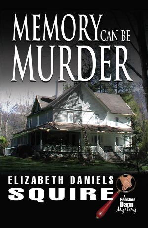 Memory Can Be Murder (A Peaches Dann Mystery Book 3)