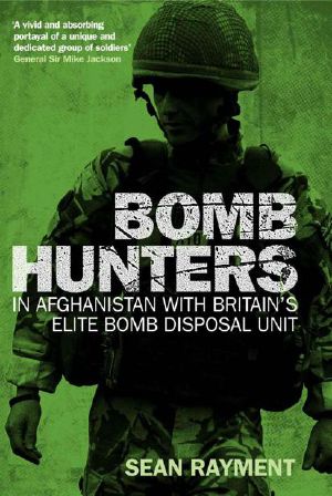 Bomb Hunters · In Afghanistan With Britain's Elite Bomb Disposal Unit